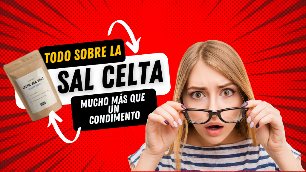 Sal Celta: Mucho Más Que Un Condimento