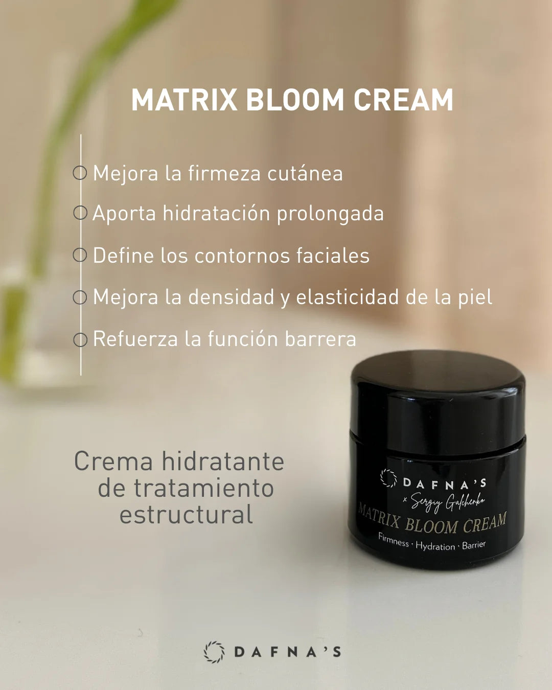 Dafna Skincare Matrix Bloom Cream · Crema Reafirmante 50 ml